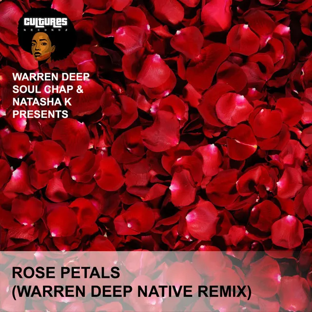 Rose Petals - Warren Deep Native Remix