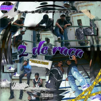 2 de Raça by Wizy k Og