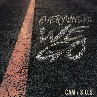 Everywhere We Go by S.O.S