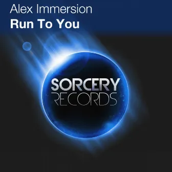 Run To You (DJ Abscence Remix) by Alex Immersion