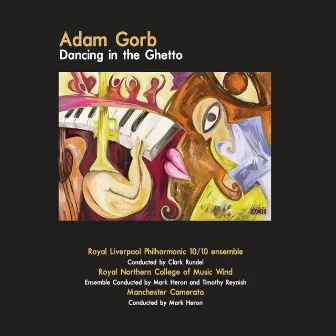 Gorb: Dancing in the Ghetto by Adam Gorb