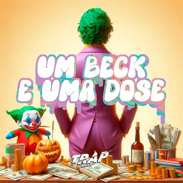 Um Beck e uma Dose