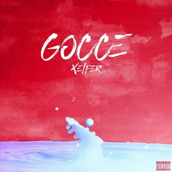 Gocce by Xelfer