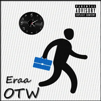 OTW by Eraa