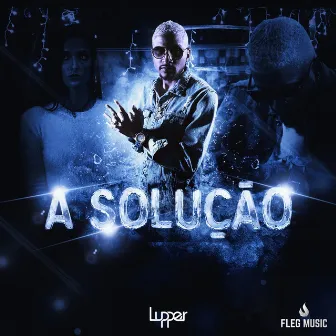 A Solução by Unknown Artist