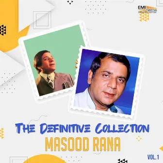 The Definitive Collection, Vol. 1 by Masood Rana