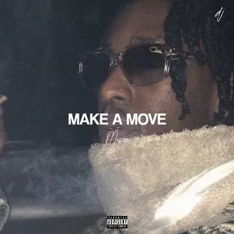 Make a Move by Mason