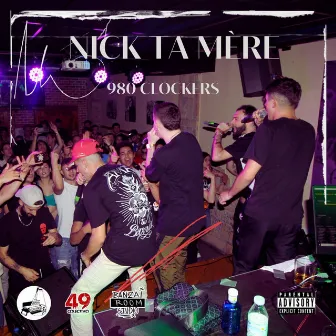 NICK TA MÉRE by 980Clockers