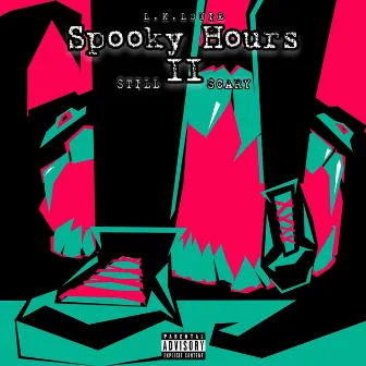 Spooky Hours II: Still Scary by L.K. Louie