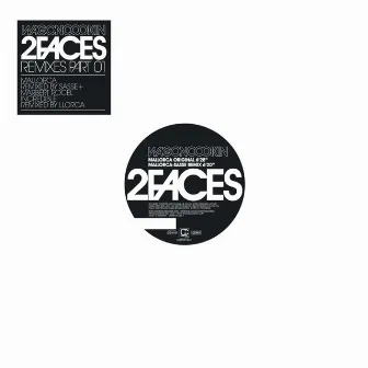 2 Faces - Remixes, Pt. 1 by Wagon Cookin