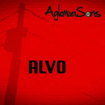 Alvo by AglomeraSons