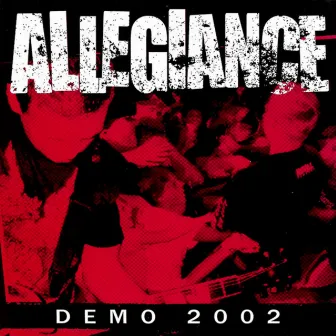 Demo 2002 by Allegiance