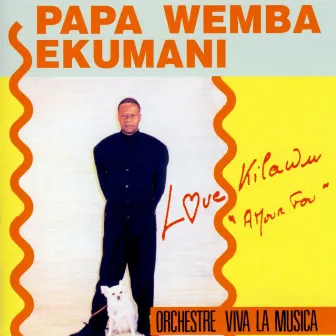 Love Kilawu by Viva La Musica