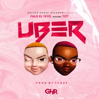 Uber by Fulo El Yeyo