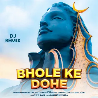 Bhole Ke Dohe DJ Remix by Vikash Lohmod