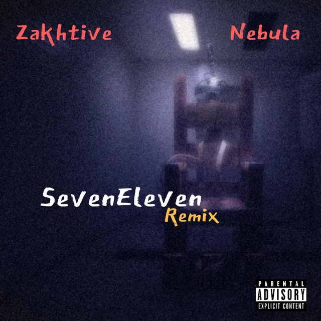 Seven Eleven - Remix