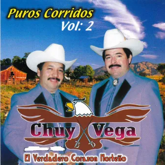 Puros Corridos, Vol. 2 by Chuy Vega