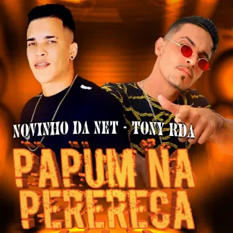 Pá Pum na Perereca by Tony RDA