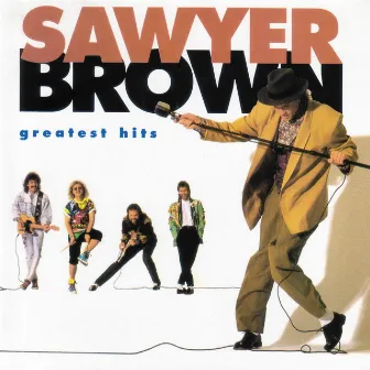 Greatest Hits by Sawyer Brown