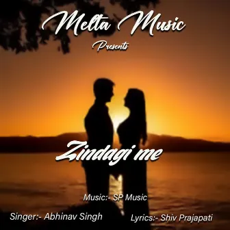 Zindagi Me by Abhinav Singh