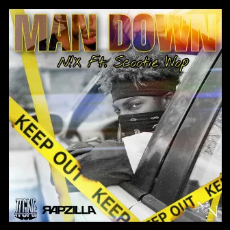 Man Down by N!x