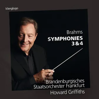 Johannes Brahms: Symphonies 3 & 4 by Brandenburgisches Staatsorchester Frankfurt