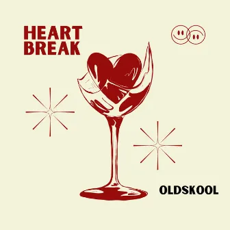 Heart Break by Oldskool