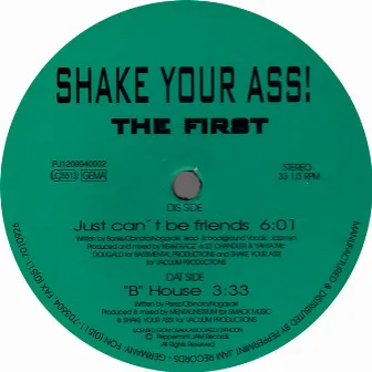 The First by Shake Your Ass