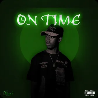 On Time by Uncle Kay