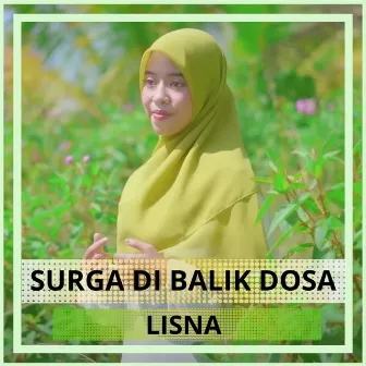 Surga Di Balik Dosa by Lisna