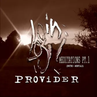 Meditations Pt.1 by Logik Provider