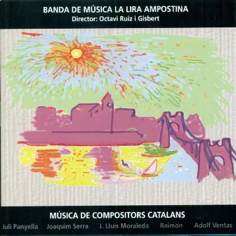 Música de Compositors Catalans by La Lira Ampostina