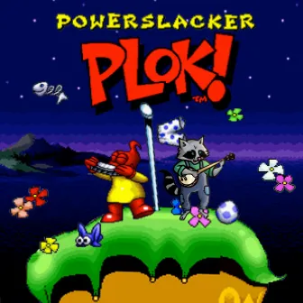 Plok! by powerslacker