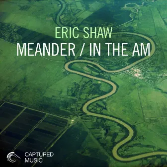 Meander EP by Eric Shaw