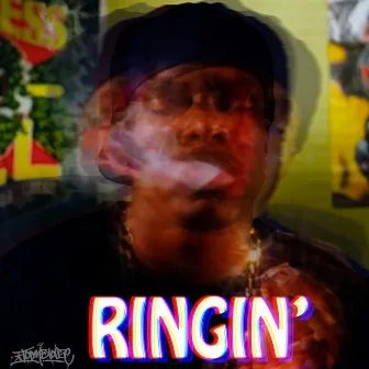 Ringin' by Iamblaize