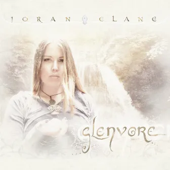 Glenvore by Joran Elane