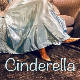 Cinderella by BravoOneHunnit