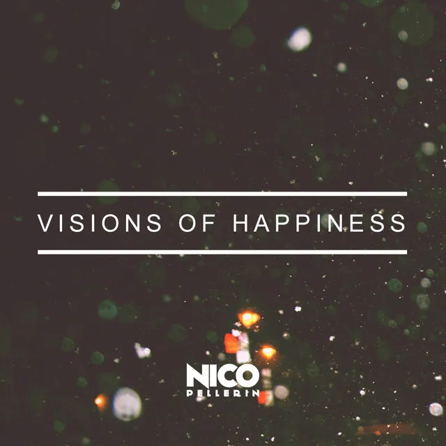 Visions of Happiness