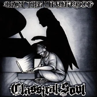 Classical Soul by Dan the Underdog