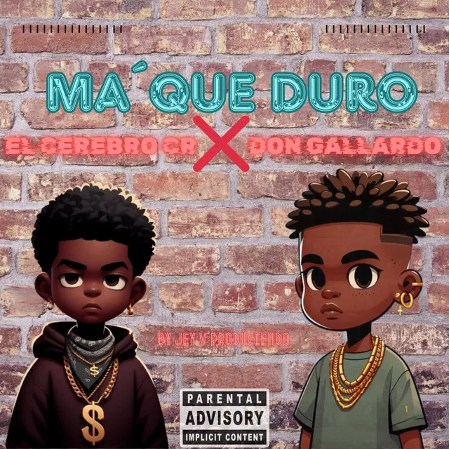 MA´ QUE DURO