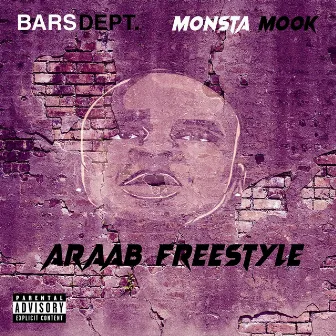 Araab Freestyle by Monsta Mook