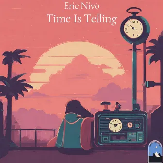 Time Is Telling by Chill Fi Records