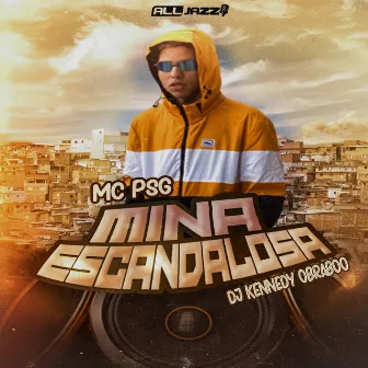 Mina Escandalosa by Mc Psg