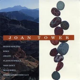 Music of Joan Tower by Joan Tower