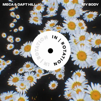 My Body (feat. Lauren Nicole) by Daft Hill