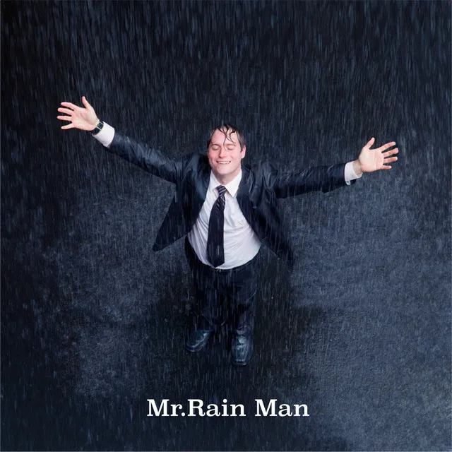 Mr.Rain Man