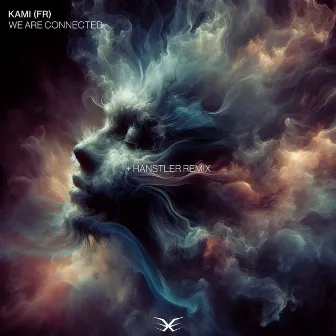 We Are Connected by KAMI (FR)