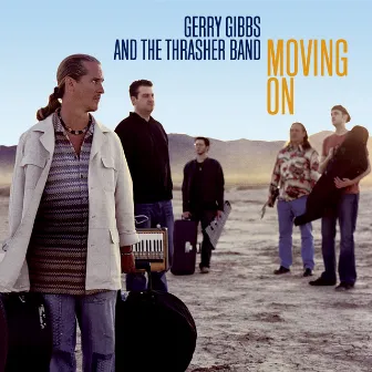 Moving On by Gerry Gibbs