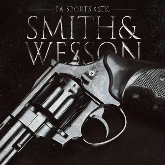 Smith & Wesson by STK