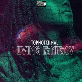 Living Fantasy by TopNotchMal